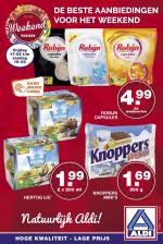 Aldi reclame folder week 07 pagina.20 Vrijdag 17-02 t/m zondag 19-02 4.99 1.69 200 g 1.99 2 x 200 ml 28 wasbeurten KLIK HIER VOOR MEER A-MERKEN HOGE KWALITEIT - ...