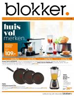 Blokker reclame folder week 35 pagina.1 welkom bij de nieuwsteWEEK 35 aanbiedingen geldig van 29 augustus t/m 7 september 2016 blender Blendforce BL310A 1,5 liter 500 watt 2 ...