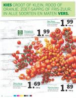 Lidl reclame folder week 35 pagina.4 KIES GROOT OF KLEIN, ROOD OF ORANJE, ZOET-SAPPIG OF FRIS-ZUUR, IN ALLE SOORTEN EN MATEN VERS. Biologischetrostomaten Zongerijpt aan de steel. ...